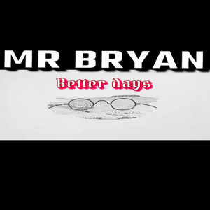 better days