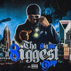 Tha 8iggest opp (Explicit)