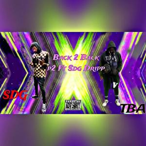 No turning back (feat. Sdg Dripp) [Explicit]