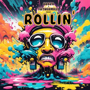 ROLLIN' (Explicit)