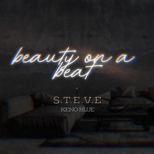 Beauty on a Beat(feat. Keno Blue) (Explicit)
