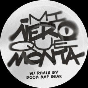 Que Monta Mi Ñero (feat. H-ico aka DA FUNKYLOOPER, Solitario Soldado, Black Mentes & El Chamba) (Boom Bap Beak Remix|Explicit)
