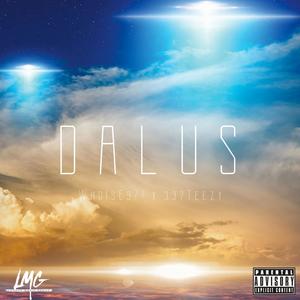 Dalus (feat. 337 Teezy) [Explicit]