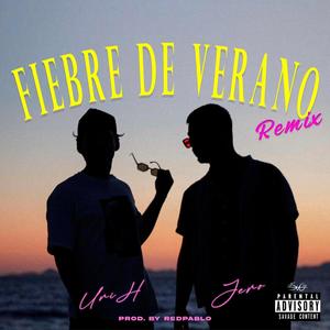 Fiebre de Verano (Remix)