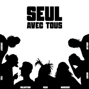 Seul avec tous (Explicit)