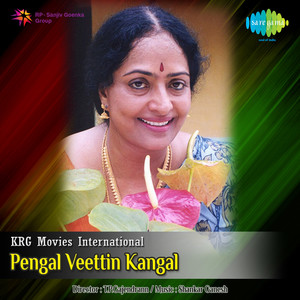 Pengal Veettin Kangal