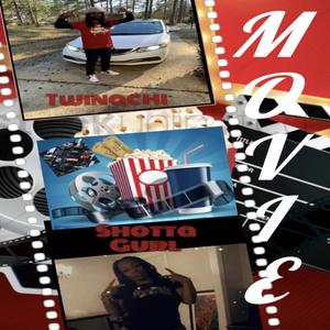 Movie (feat. Shotta Gurl) (Explicit)