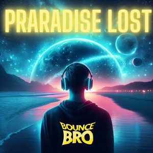Paradise Lost (Radio Edit)