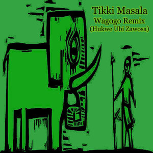 Wagogo(Hukwe Ubi Zawosa) (Remix)