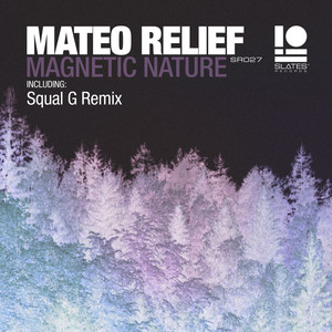 Magnetic Nature (Squal G Remix)