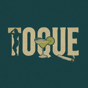 Toque (Explicit)