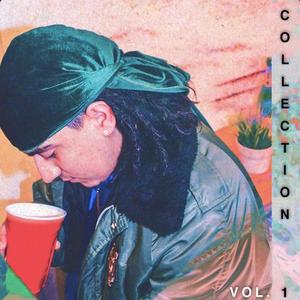 Collection, Vol. 1 (Explicit)