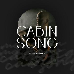 Cabin Song