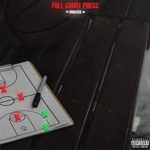 Full Court Press (Explicit)