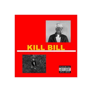 Kill Bill (Explicit)