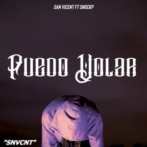 PUEDO VOLAR (Explicit)