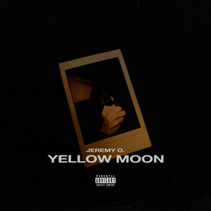 Yellow Moon (Explicit)