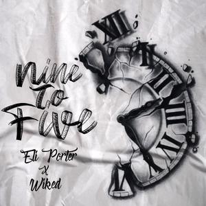 9 To 5 (feat. Wiked) (Explicit)