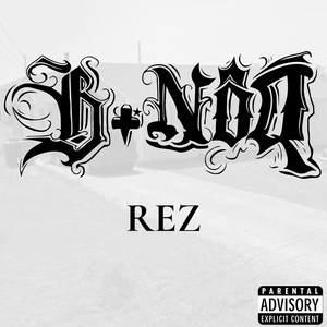 Rez (Explicit)