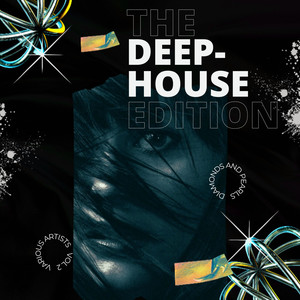 Diamonds and Pearls (The Deep-House Edition) , Vol. 2