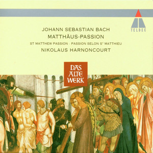 Bach, JS: Matthäus-Passion, BWV 244, Pt. 2 - No. 42, Aria. 