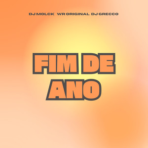 Fim De Ano (Explicit)