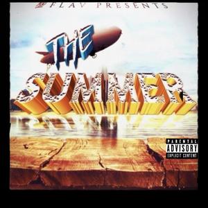 The Summer (Explicit)