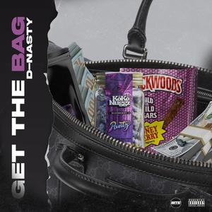Get The Bag (Explicit)