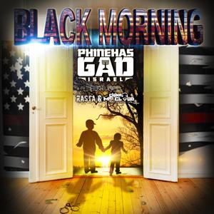 Black Morning (feat. Rasta, China Mc Cloud & Dig Nitty) [Explicit]