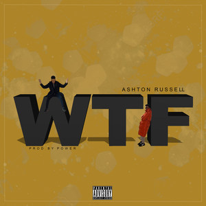 Wtf (Explicit)