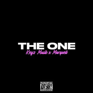 The One (feat. Marquell) (Explicit)