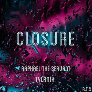 Closure (feat. Tylan1k)