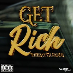 Get Rich (Explicit)