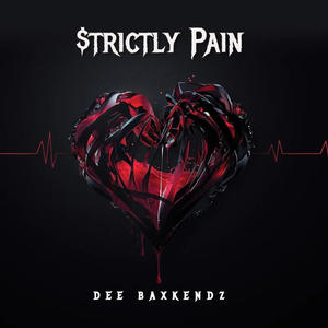 Strictly Pain (Explicit)