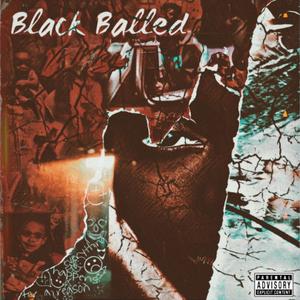 Black Balled (Explicit)