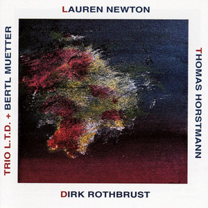 Lauren Newton / Thomas Horstmann / Dirk Rothbrust / Bertl Muetter