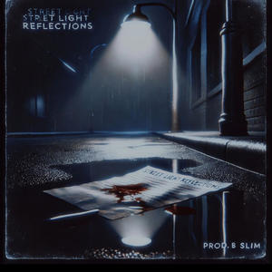 Streetlight Reflections (feat. DaBoy B) (Explicit)