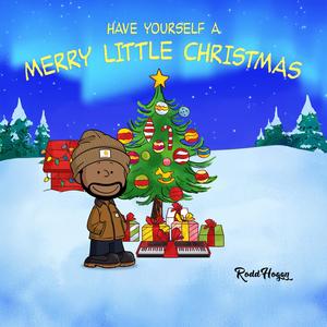 Have Yourself a Merry Little Christmas