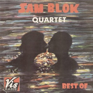 Best of Sam Blok Quartet