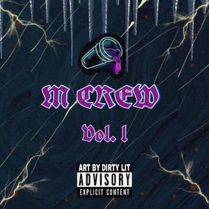 M Crew, Vol. 1 (Explicit)