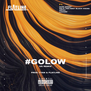 #GOLOW (U.S Remix)