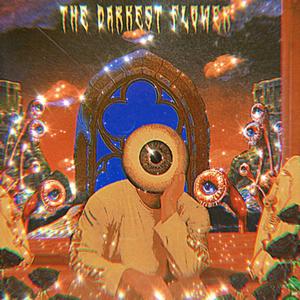 The Darkest Flower (Explicit)