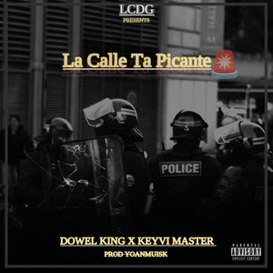 La calle ta Picante (Explicit)