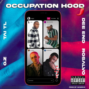 Occupation Hood (Explicit)