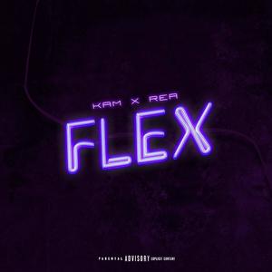 Flex(feat. Rea) (Explicit)