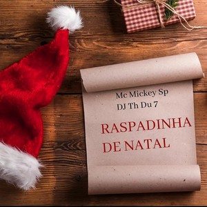 RASPADINHA DE NATAL (Explicit)