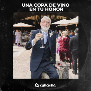 Una copa de vino en tu honor