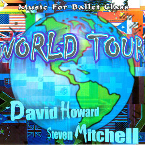 Selections from World Tour - Music for Ballet Class (Bodarc 2368)