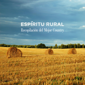 Espíritu Rural: Recopilación del Mejor Country