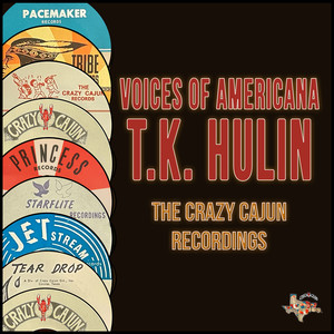 Voices of Americana (The Crazy Cajun Recordings)